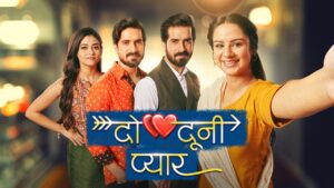 Do Dooni Pyaar Full Video Episode