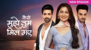 Kaise Mujhe Tum Mil Gaye Full Video Episode